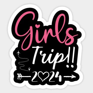 Sisters Trip 2024 Shirt Girls Road Trip 2024 Vacation Lovers Sticker